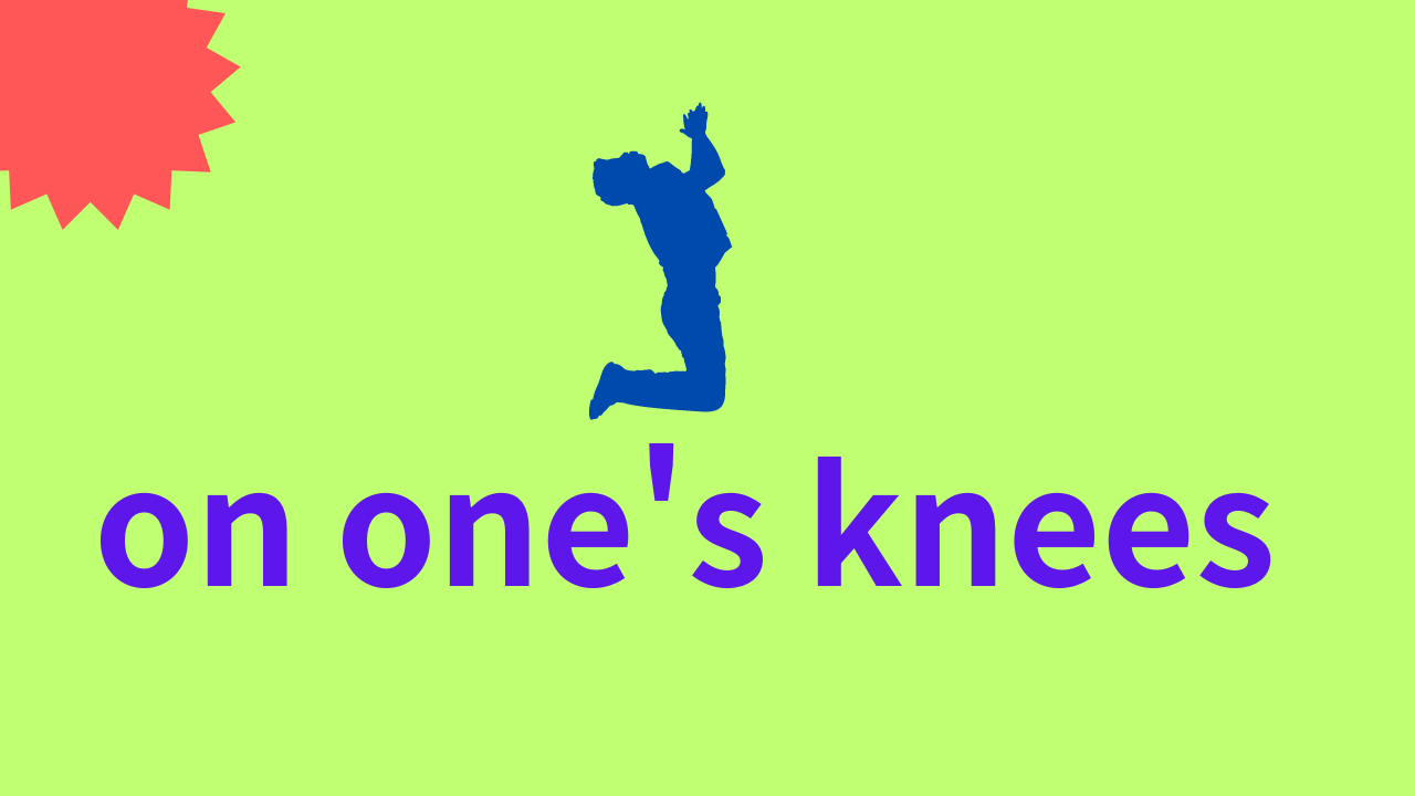 on one's kneesは「疲れ果てて」「崩壊寸前で」「衰退しかけて」という意味